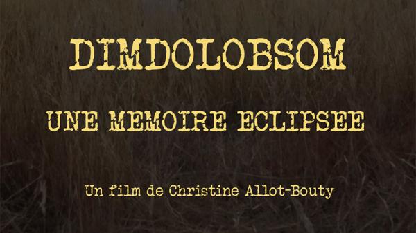 "Dialogue entre les peuples" - "Dimdolobsom. Une mémoire éclipsée" - Ciné documentaire et débat