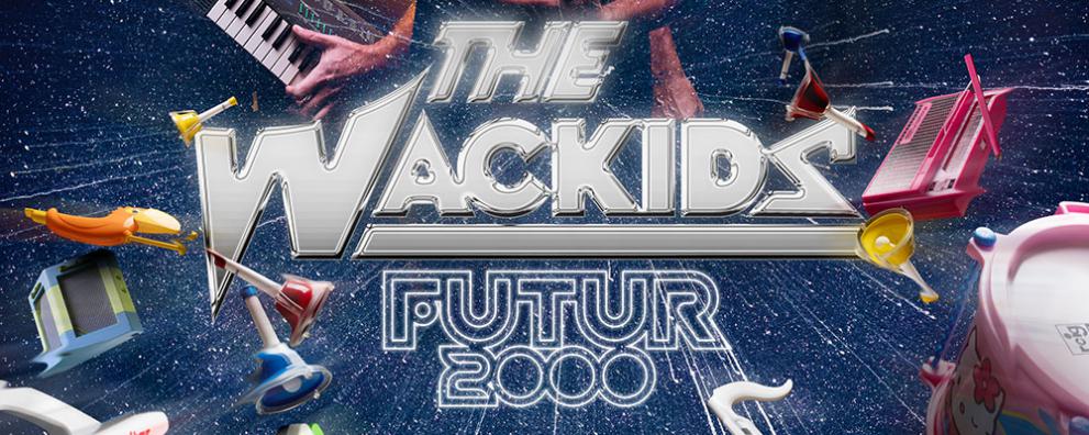 The Wackids - Futur 2000 ©F. Larronde