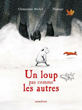 Un loup pas comme les autres de Clémentine Michel